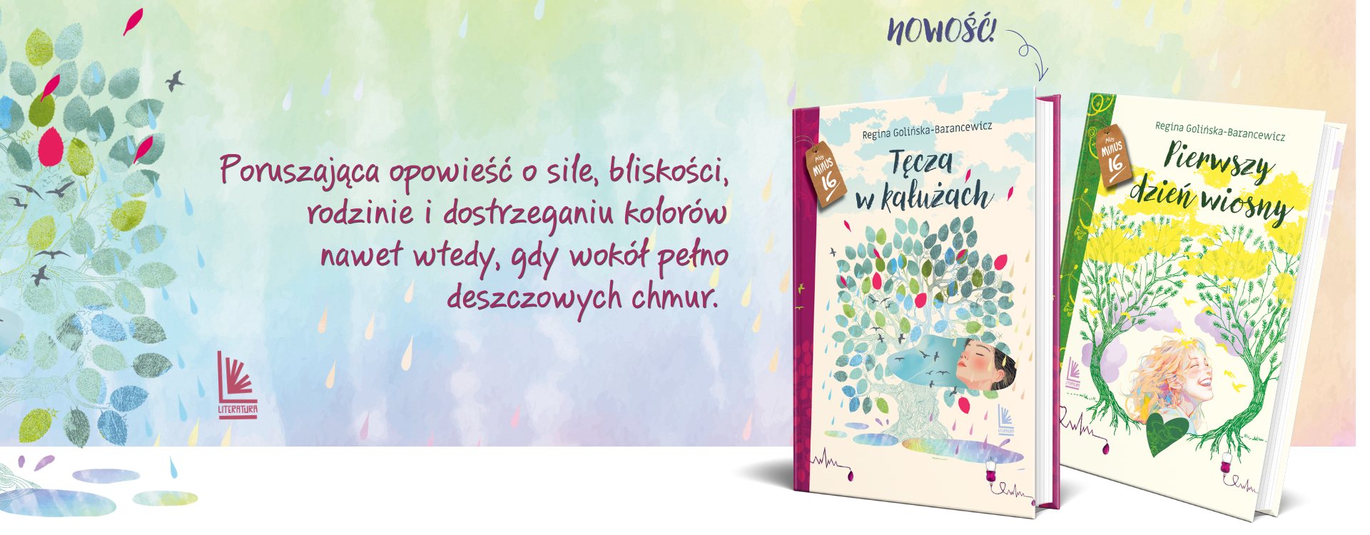 Baner książki Tęcza w kałużach, Regina Golińska-Barancewicz – Wydawnictwo Literatura